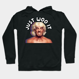 funny ric flair woo just woo it Hoodie